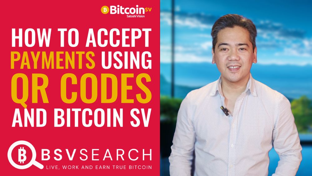 How to Accept Payments Using QR Codes with Bitcoin SV