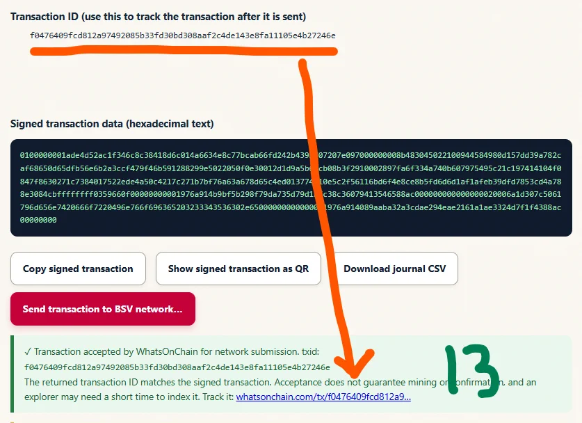 Sovereign Pay reporting that WhatsOnChain accepted the signed transaction for network submission.
